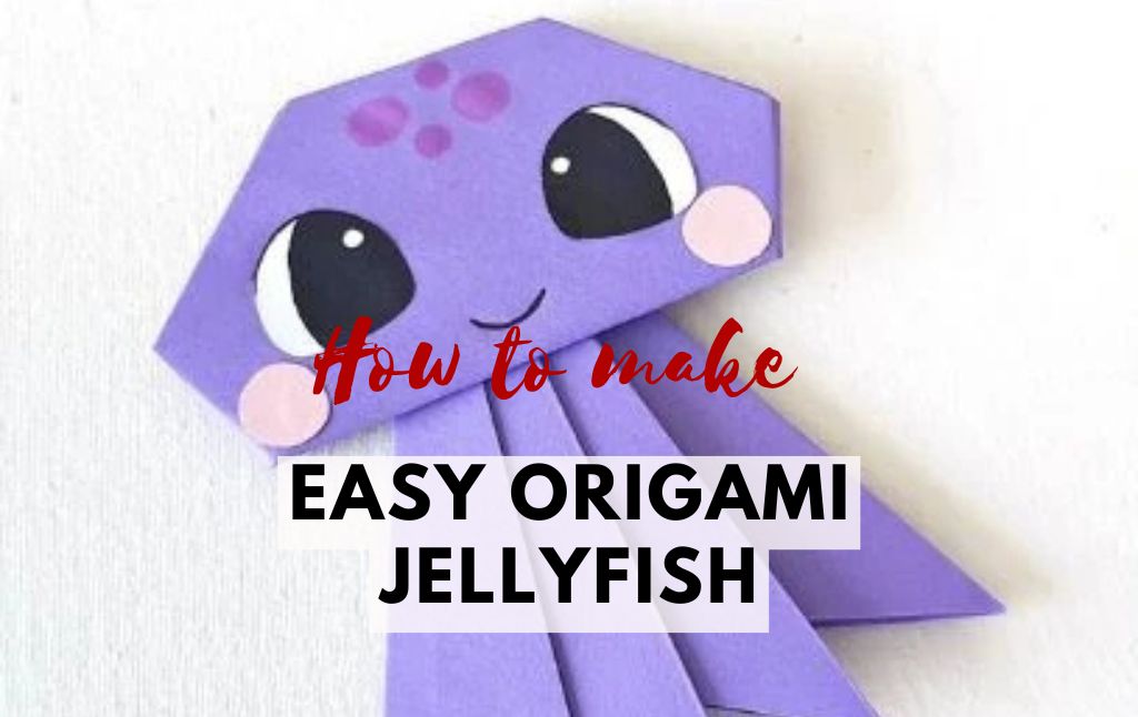 How to make easy origami jellyfish